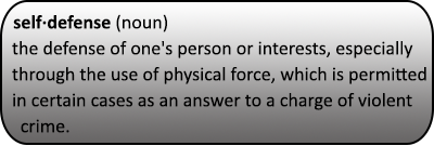 Self Defense Definition